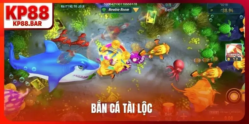 bắn cá tài lộc